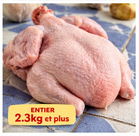 ENTIRE CHICKEN/POULET ENTIER 2.3kg - above(plus)